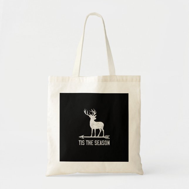 Bolso De Tela Tis The Season Funny Deer Hunting (Frente)