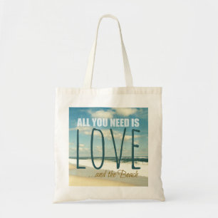 BOLSO DE TELA TODA LO QUE USTED NECESITA ES AMOR Y LA PLAYA