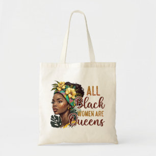 Bolso De Tela Todas las mujeres negras son reinas