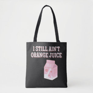 Bolso De Tela Todavía no soy jugo de naranja