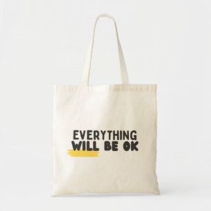 Bolso De Tela : 'Todo Estará Bien' Cita Minimalista