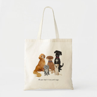 Bolso De Tela Todo lo que necesitas es amor y perros