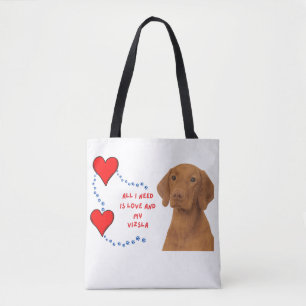 Bolso De Tela Todo Lo Que Necesito Es Amor Y Mi Vizsla 🐾 👜 ❤️