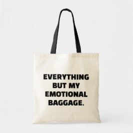 Bolso De Tela Todo Menos Mi Equipaje Emocional Desalojado
