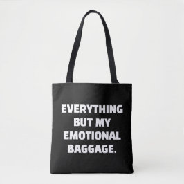 Bolso De Tela Todo menos mi equipaje emocional sin carga