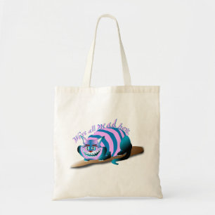 Bolso De Tela Todos estamos locos aquí, gato de Cheshire