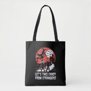 Bolso De Tela Tomemos Caramelos de Extraños Divertido Halloween
