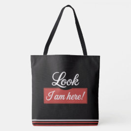 Bolso De Tela Tote Bag Look I am here!