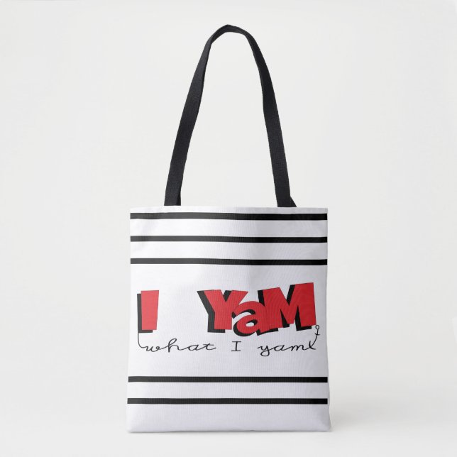 Bolso De Tela Tote Bag, "Yam What I Yam" (Anverso)