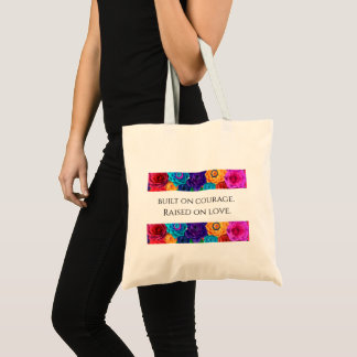 Bolso De Tela Tote de "Construido en Coraje, Criado en Amor" de