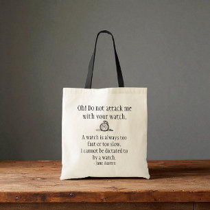 Bolso De Tela Tote de la cita de Jane Austen - ataque del reloj