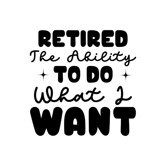 Bolso De Tela Tote Jubilado (Retired the Ability to Do What I Want Text!)