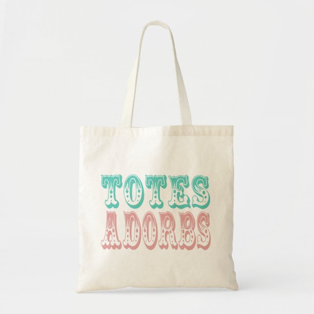 BOLSO DE TELA TOTES ADORBS (Frente)