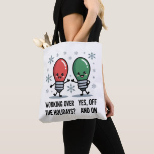 Bolso De Tela Trabajando durante las fiestas de Navidad Chiste d