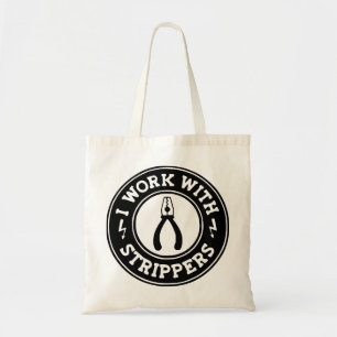 Bolso De Tela Trabajo Con Strippers #USAPatriotGraphics