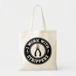 Bolso De Tela Trabajo Con Strippers #USAPatriotGraphics