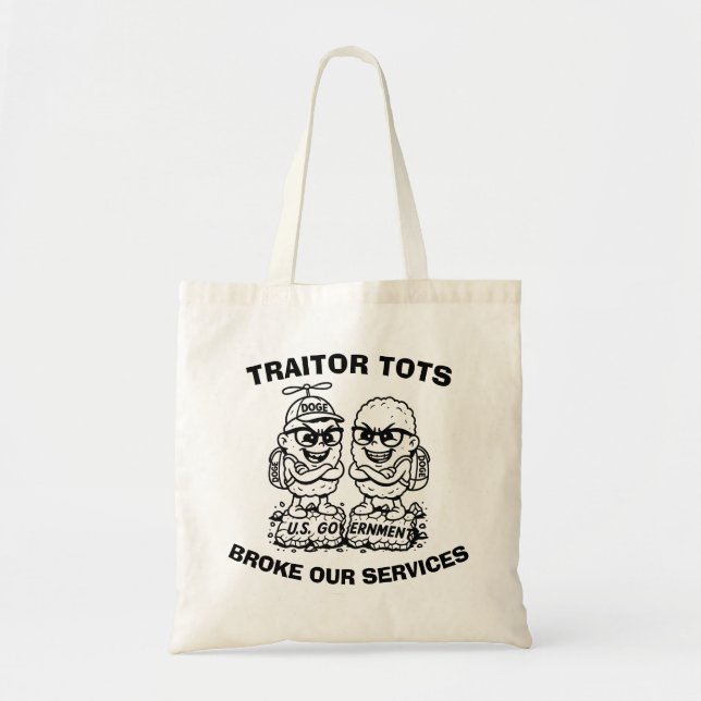 Bolso De Tela Traitor Tots Rompió Nuestro Tote DOGE de Servicios (Frente)
