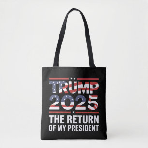 Bolso De Tela Trump 2025 El Regreso De Mi Presidente 47º EE. UU.