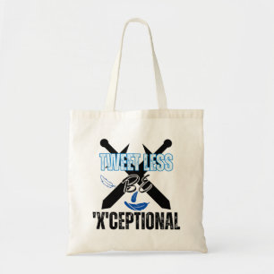 Bolso De Tela Tuitear menos, ser 'X'ceptional.w