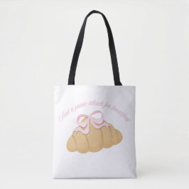 Bolso De Tela Tuvo un ataque de pánico para desayunar Croissant 