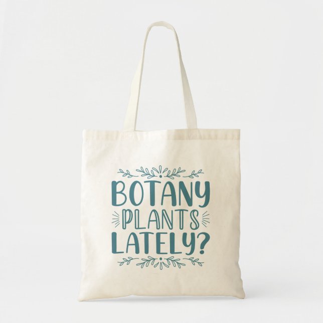 Bolso De Tela Últimamente, plantas botánicas (Frente)