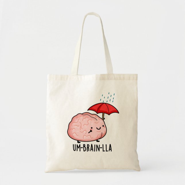 Bolso De Tela Um-brain-lla Funny Brain Puns (Frente)