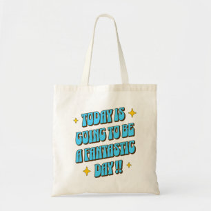 Bolso De Tela Un día fantástico