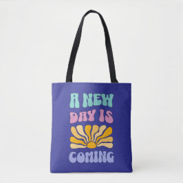 Bolso De Tela Un Nuevo Día Está Llegando
