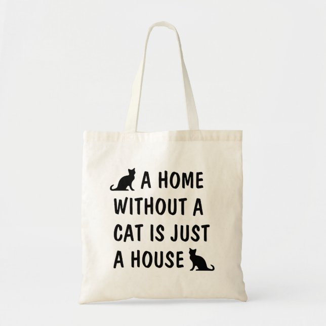 Bolso De Tela Una casa sin gato es sólo un lienzo gracioso de la (Frente)