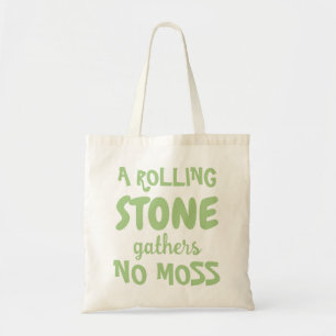 BOLSO DE TELA UNA PIEDRA RODANTE NO REÚNE LECTURA DE MOSS