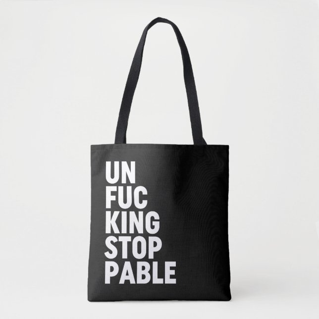 Bolso De Tela Unfu*kingstopable (Anverso)