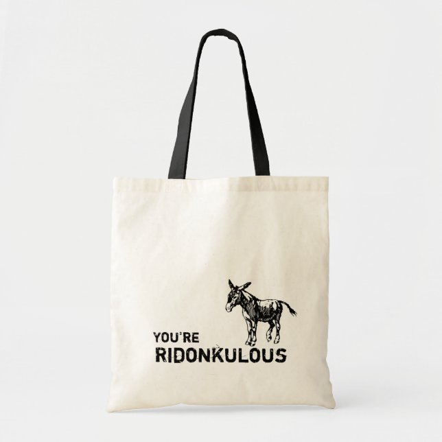Bolso De Tela ¡Usted es Ridonkulous! Totalizador lindo del burro (Frente)