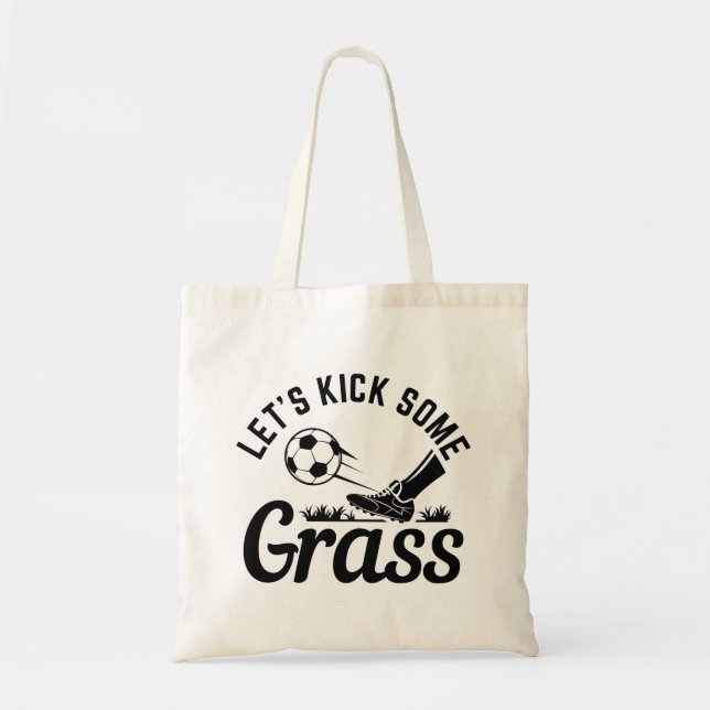 Bolso De Tela Vamos a patear algo de hierba (Frente)