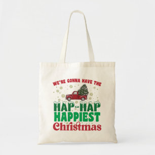 Bolso De Tela Vamos a tener la Navidad más feliz, la más feliz,