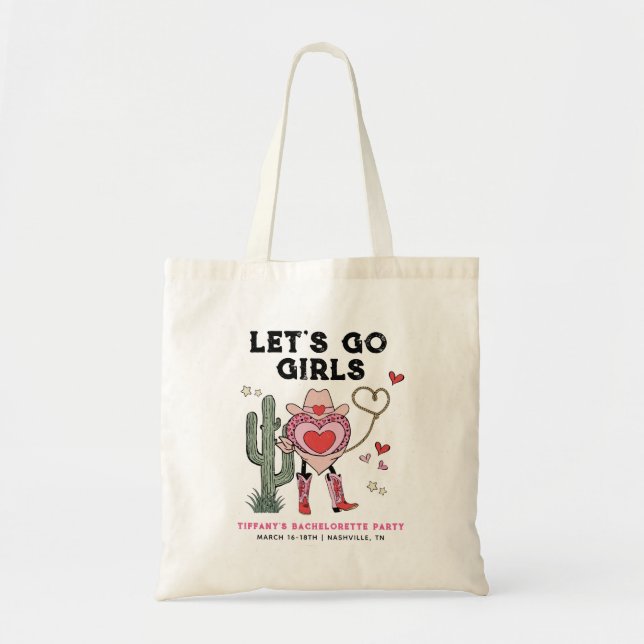 Bolso De Tela Vamos Chicas Cowgirl Bachelorette Weekend (Frente)