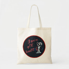 Bolso De Tela Vampiro de sulfuro sexy si lo tienes, atójalo