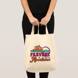 Bolso De Tela Vasectomías Evitan Abortos Tote Bag