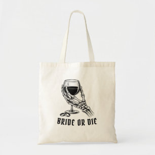Bolso De Tela Vaso de vino con esqueleto Bride or Die para despe