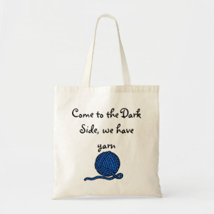 Bolso De Tela Venido al lado oscuro, tenemos hilado