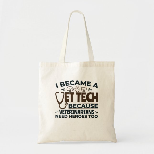Bolso De Tela Vet Tech porque los veterinarios también necesitan (Frente)