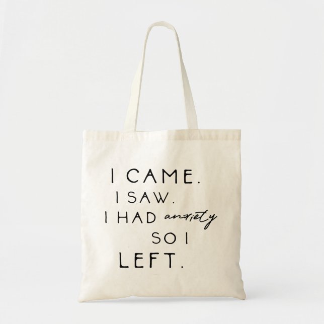 Bolso De Tela Vi Que Tenía Ansiedad Así Que Me Fui (Frente)