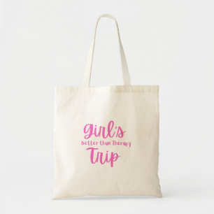 Bolso De Tela Viaje De chicas, Mejor Que Terapia, Rosa
