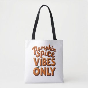 Bolso De Tela Vibraciones de Especias de Calabaza Únicamente – R