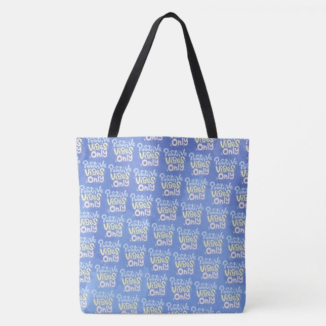 Bolso De Tela Vibraciones Positivas Solamente (Anverso)