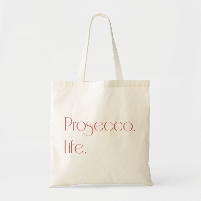 Bolso De Tela Vida de Prosecco (Frente)