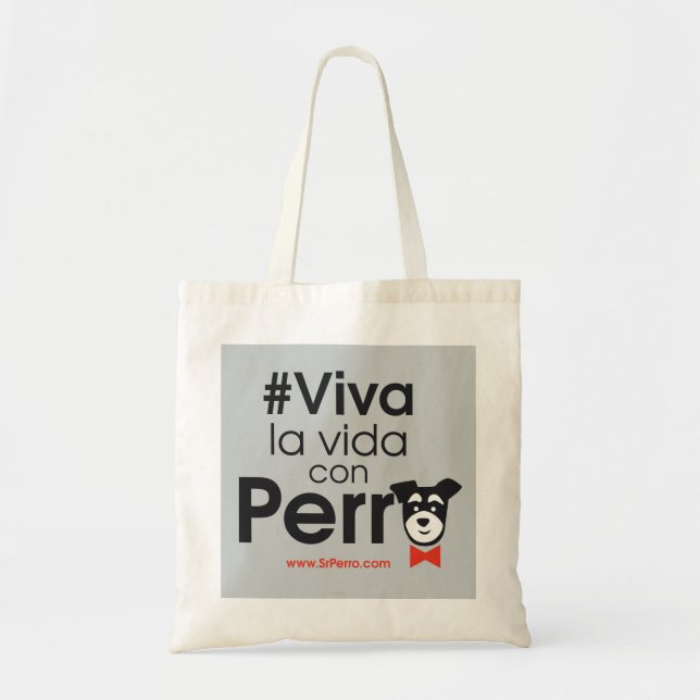 Bolso De Tela Viva la vida con perro (Frente)