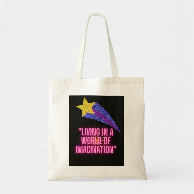 BOLSO DE TELA VIVIENDO EN UN MUNDO DE IMAGINACIÓN (Frente)