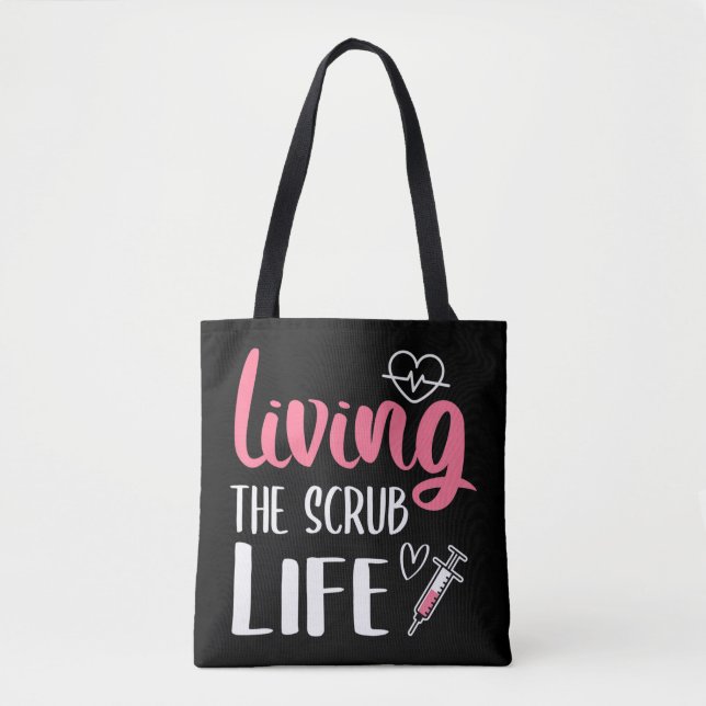 Bolso De Tela Viviendo La Enfermera De La Vida De Scrub Viviendo (Anverso)