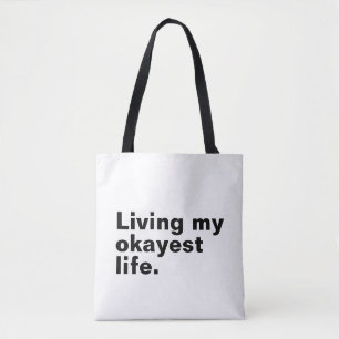 Bolso De Tela Viviendo mi vida más cómoda. diseño de textos bási