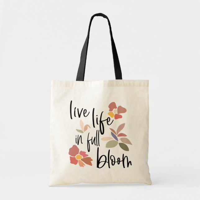 Bolso De Tela Vivir La Vida En Pleno Bloom Inspirando Cita (Frente)